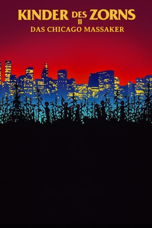 Kinder des Zorns 3 - Das Chicago Massaker poster