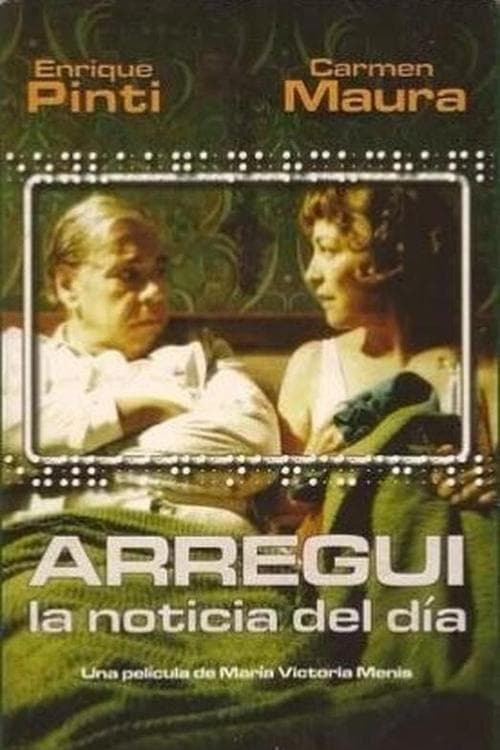 Arregui, la noticia del día poster