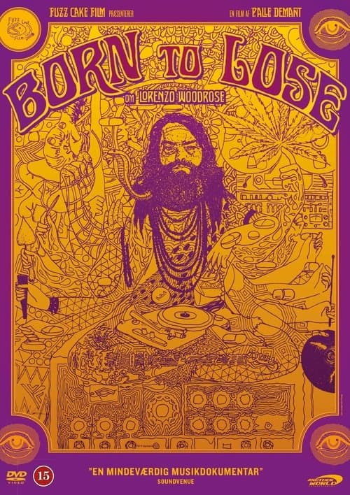 Born to Lose - Lorenzo Woodrose poster