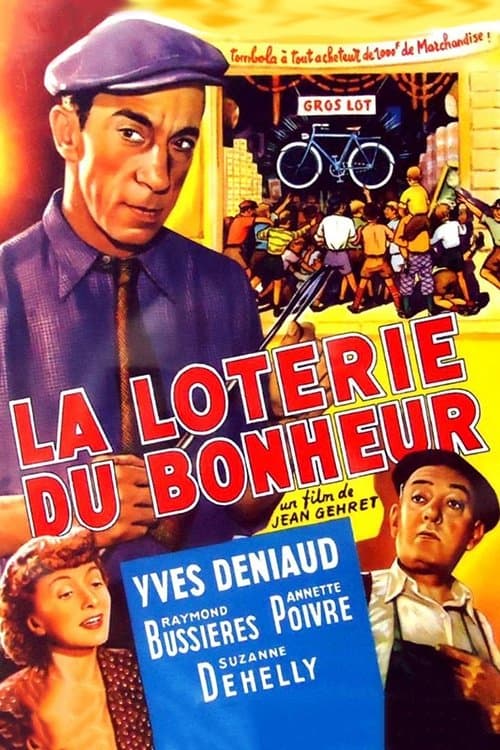 La Loterie du bonheur poster