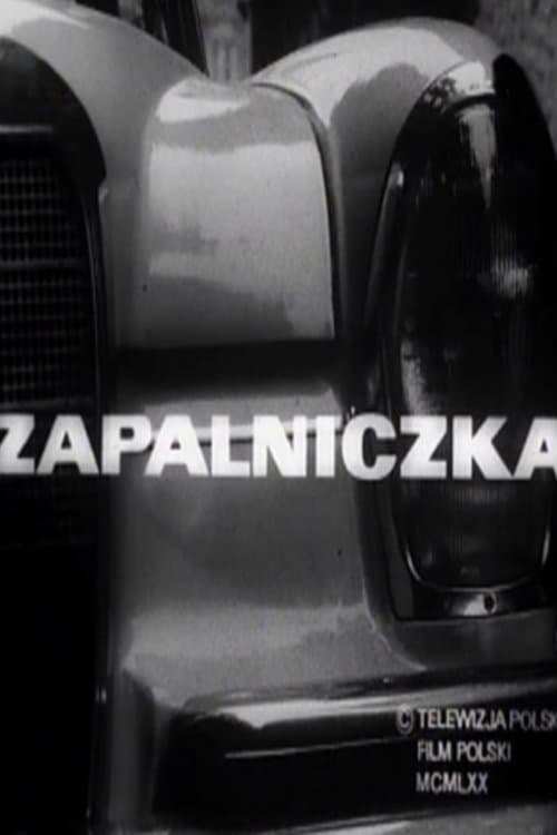Zapalniczka poster