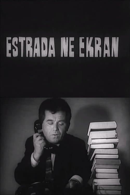 Estrada në ekran poster