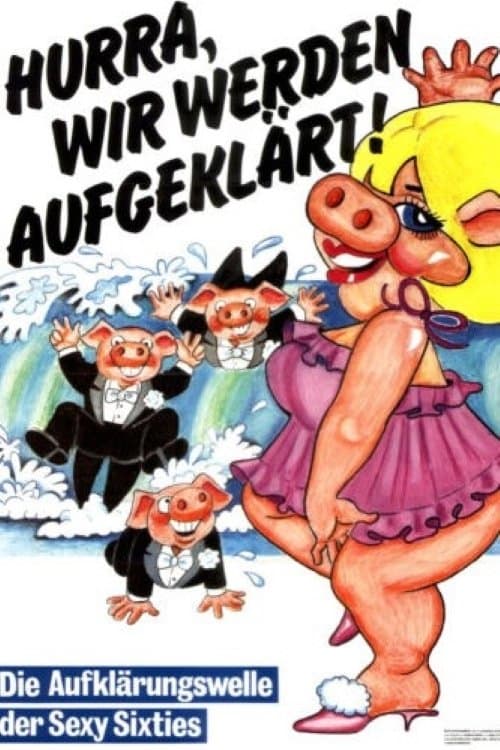 Hurra, wir werden aufgeklärt poster