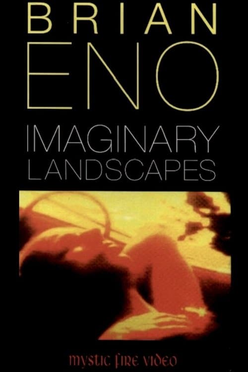 Brian Eno:  Imaginary Landscapes poster