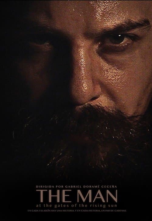 The Man: at the Gates of the Rising Sun poster
