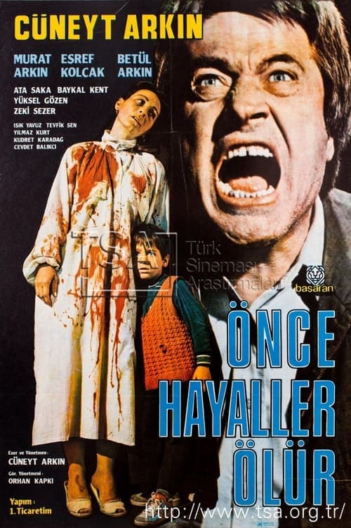 Önce Hayaller Ölür poster
