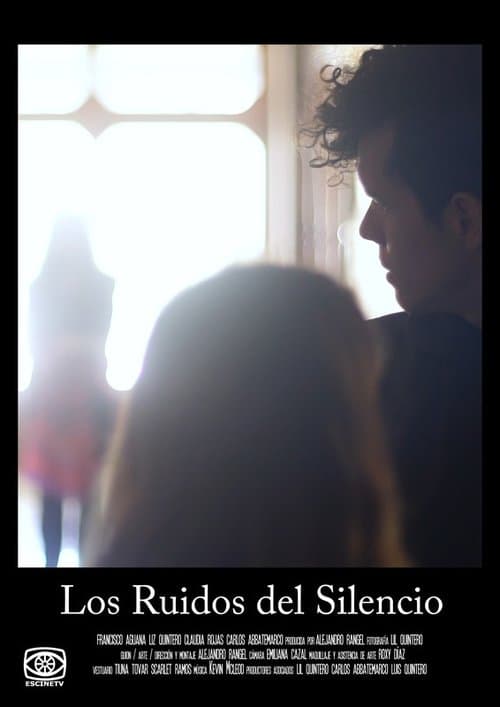 Los Ruidos del Silencio poster