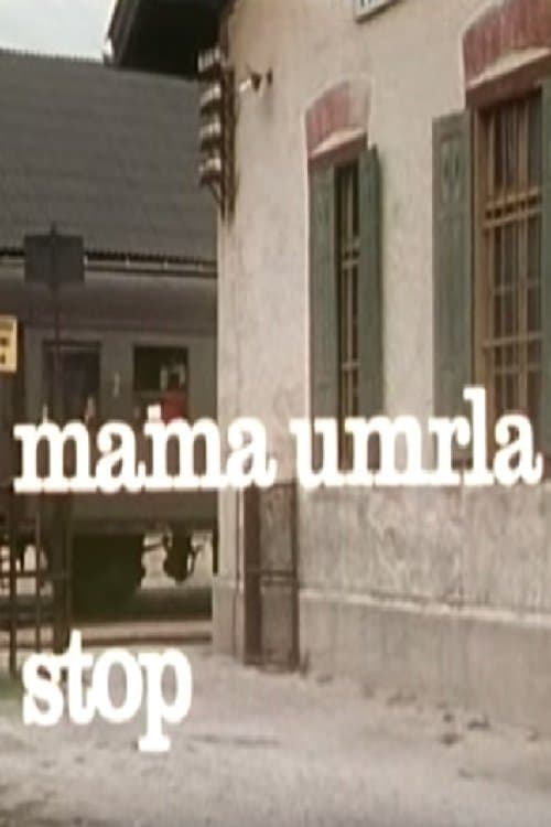 Mama umrla stop poster