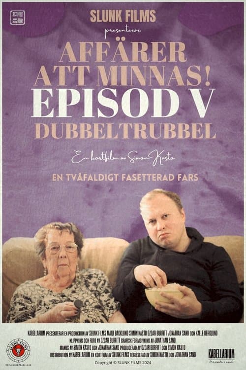 Affärer att minnas! - Episod V: Dubbeltrubbel poster
