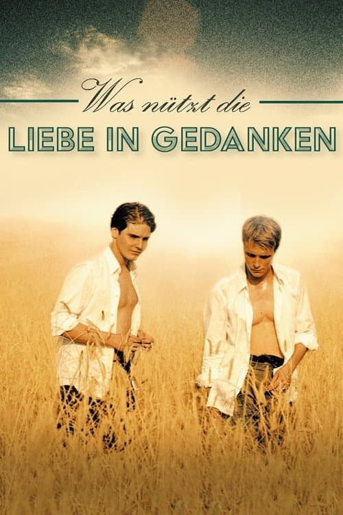 Was nützt die Liebe in Gedanken poster