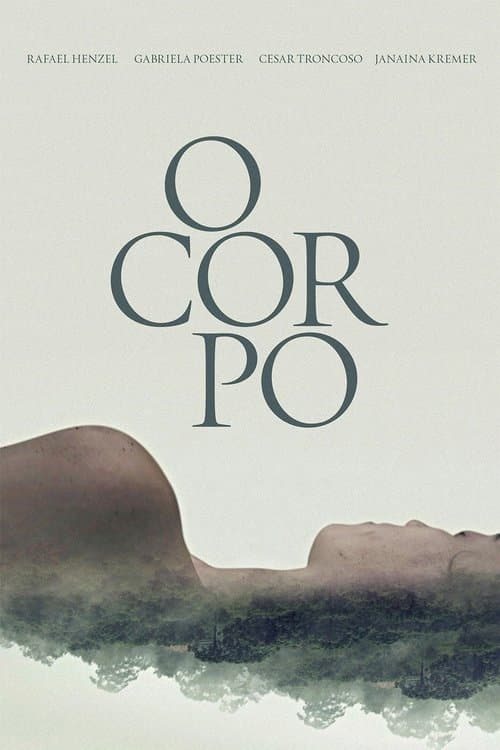 O Corpo poster