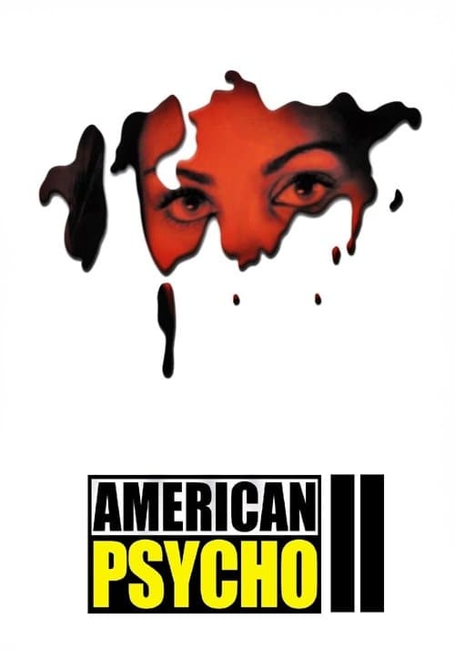 American Psycho II - Der Horror geht weiter poster