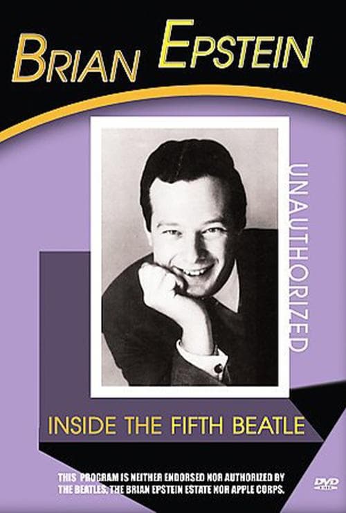 Brian Epstein: Inside the Fifth Beatle poster