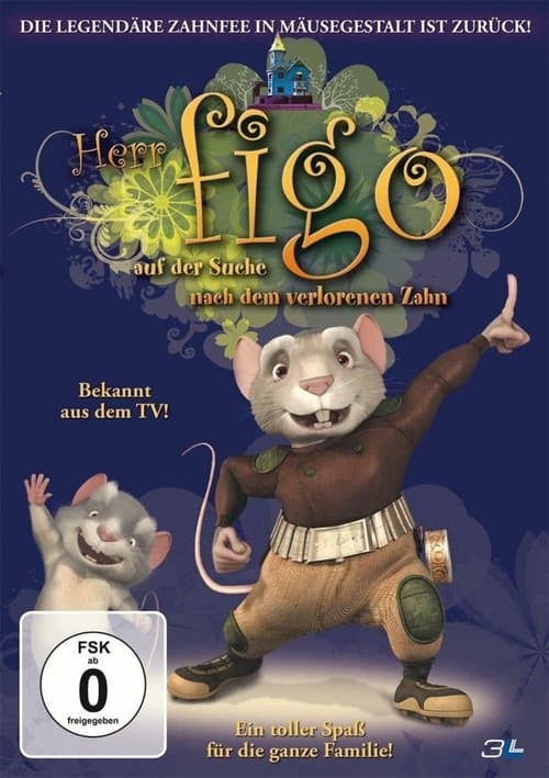 Herr Figo - Auf der Suche nach dem verlorenen Zahn poster
