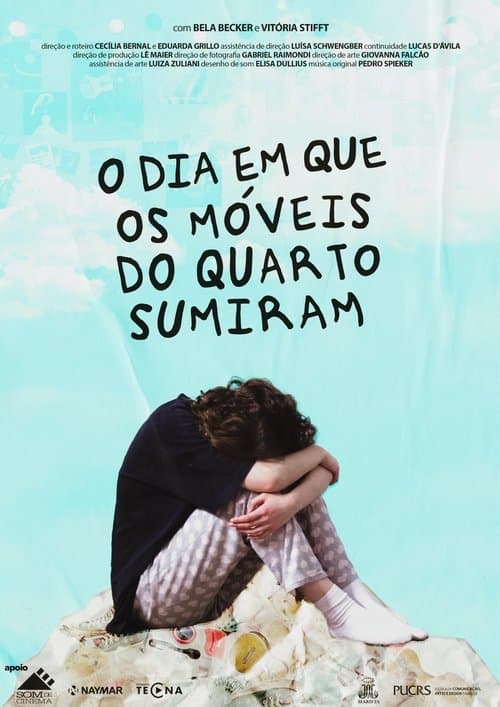 O dia em que os móveis do quarto sumiram poster