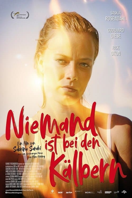 Niemand ist bei den Kälbern poster