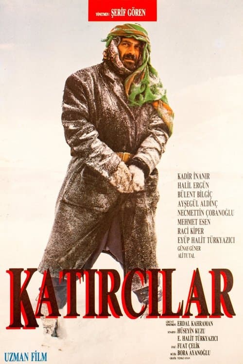 Katırcılar poster