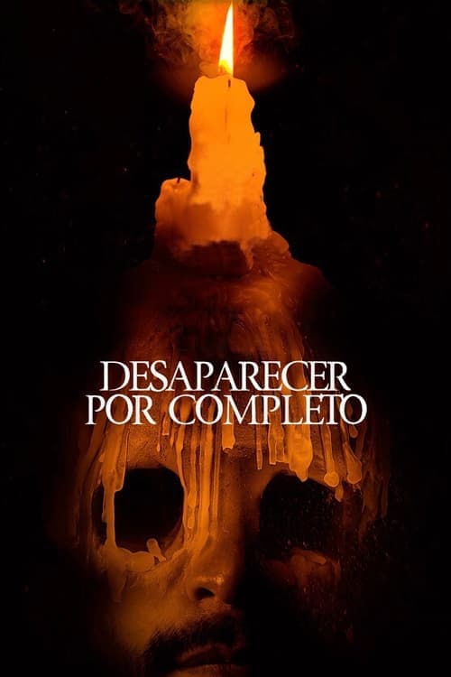 Desaparecer Por Completo poster