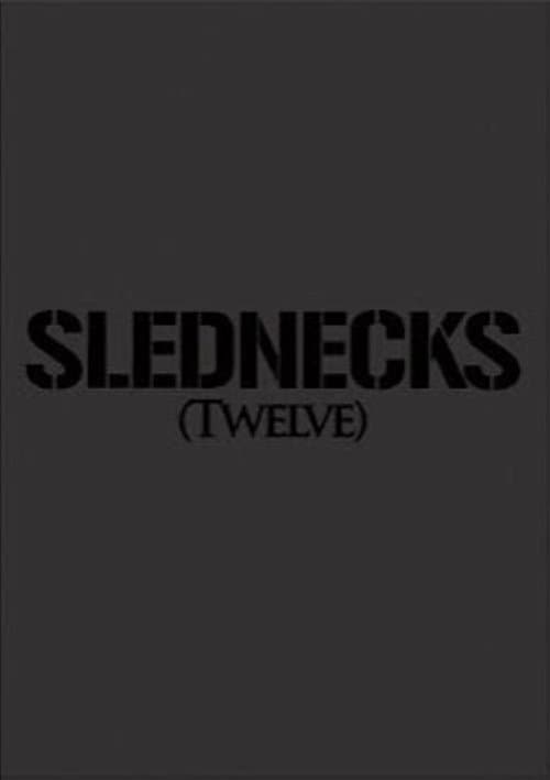 Slednecks 12 poster