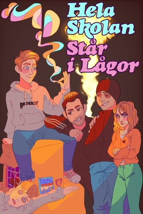 Hela Skolan Står i Lågor poster