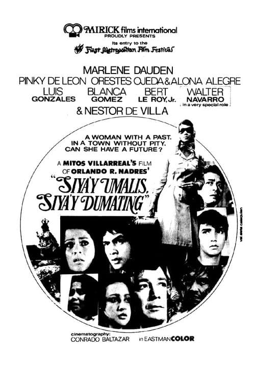 Siya'y Umalis, Siya'y Dumating poster