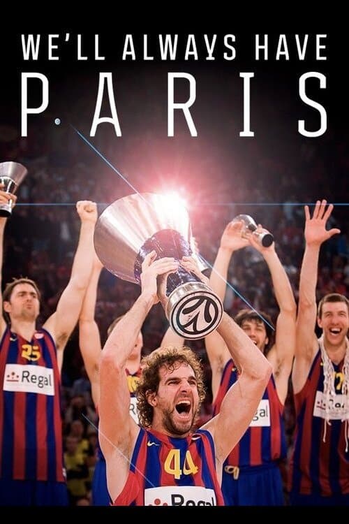 We'll always have Paris poster