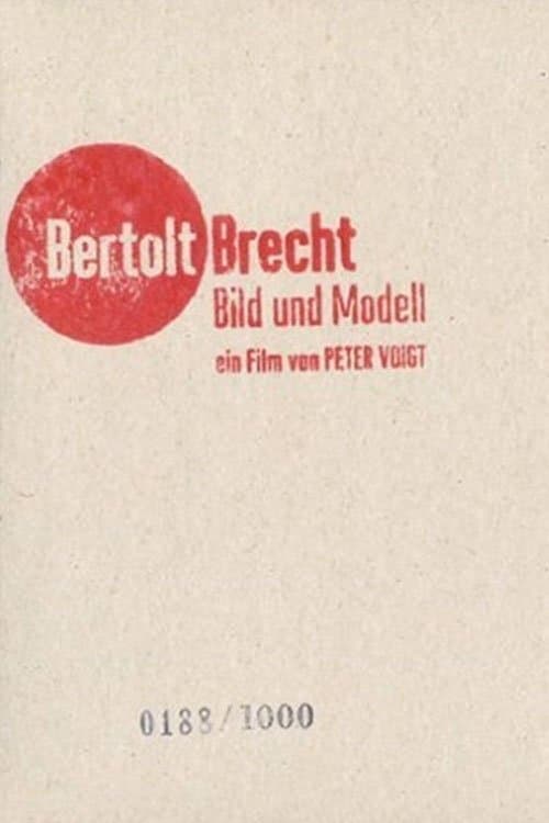 Bertolt Brecht - Bild und Modell poster