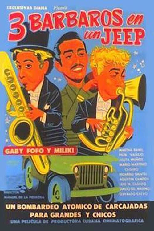 Tres barbaros en un jeep poster