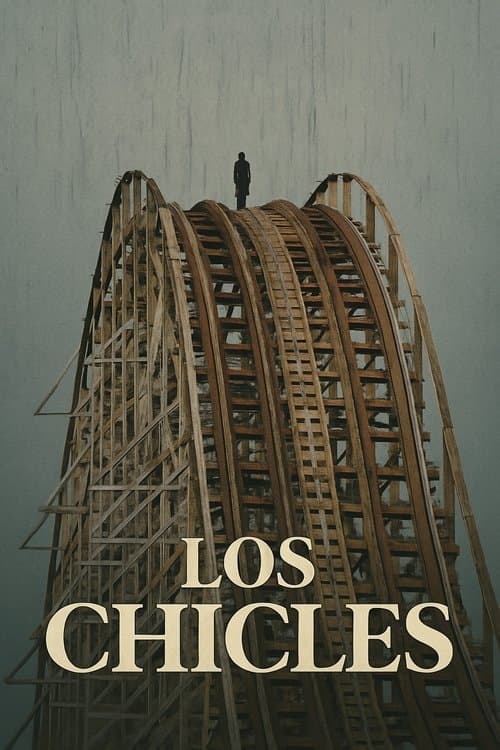 Los chicles poster