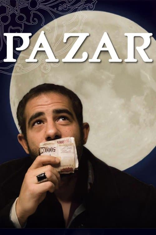 Pazar: Bir Ticaret Masalı poster