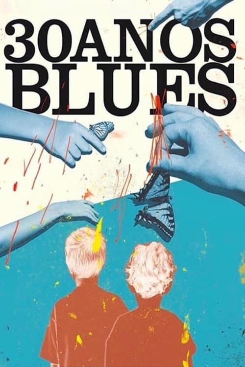 30 Anos Blues poster