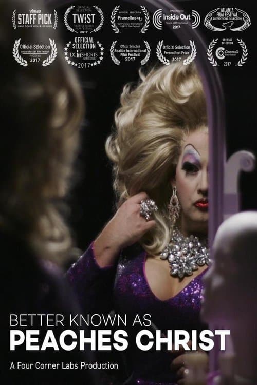 Better Known as Peaches Christ poster