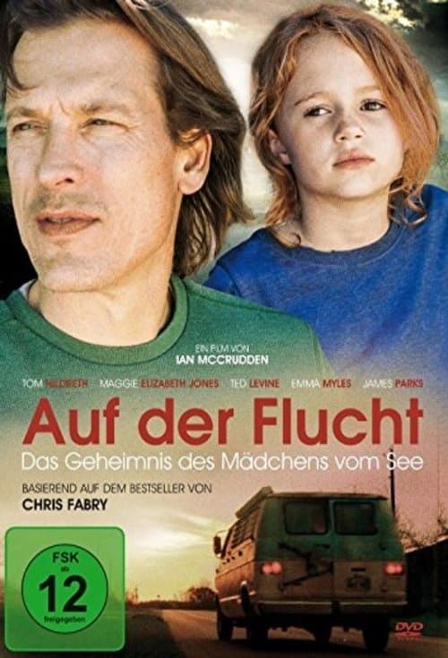 Auf der Flucht - Das Geheimnis des Mädchens vom See poster