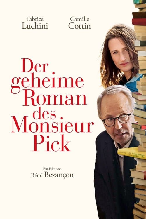 Der geheime Roman des Monsieur Pick poster