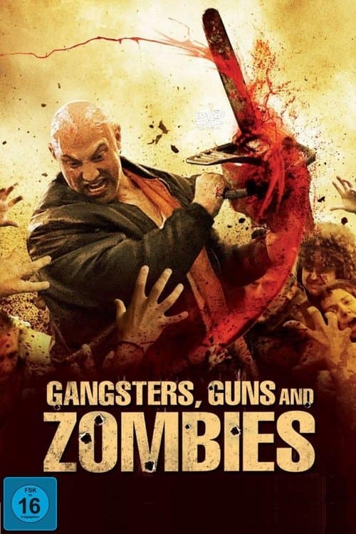Gangsters, Guns & Zombies poster