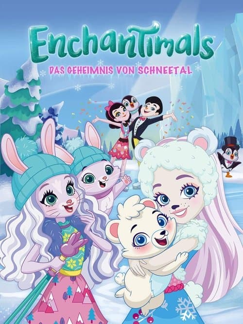 Enchantimals: Das Geheimnis von Schneetal poster
