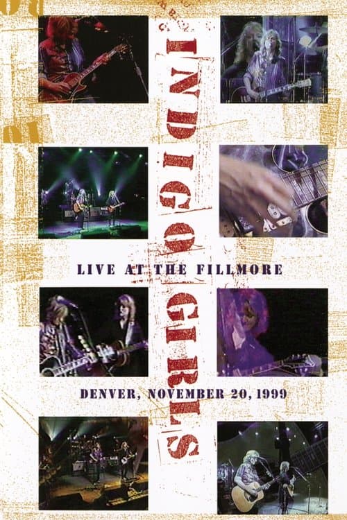Indigo Girls: Live at the Fillmore poster