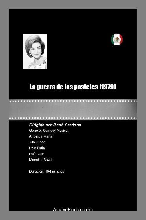 La Guerra de los Pasteles poster