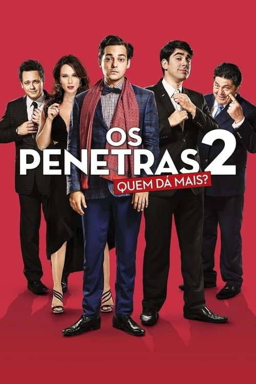 Os Penetras 2: Quem Dá Mais? poster