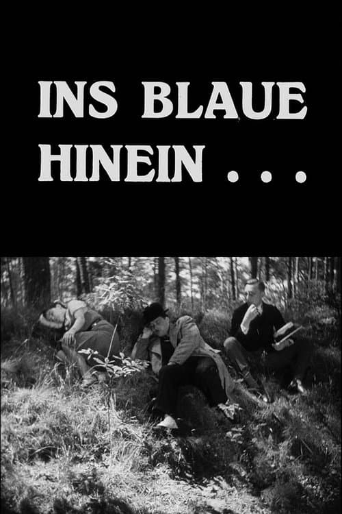 Ins Blaue hinein poster