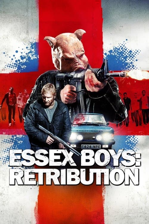 Essex Boys: Vergeltung poster