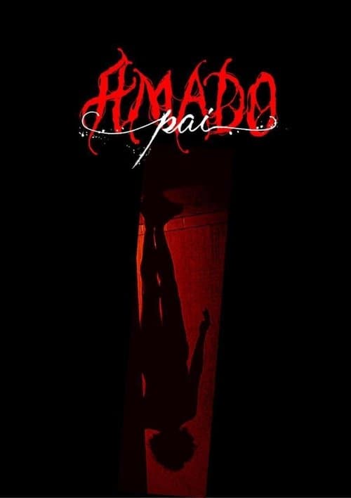 Amado Pai poster
