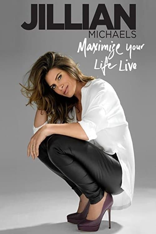 Jillian Michaels: Maximize Your Life Live poster