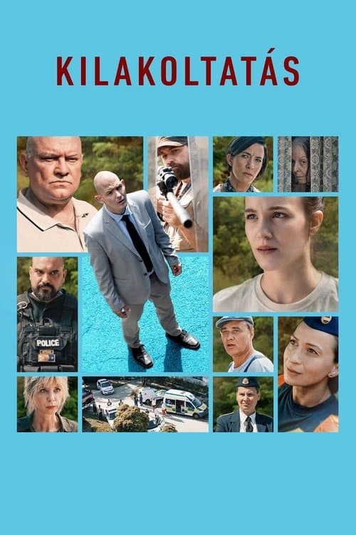 Kilakoltatás poster