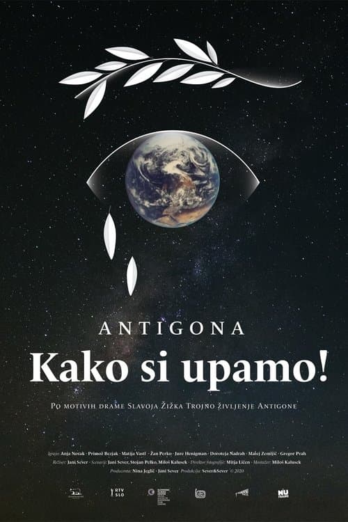 Antigona - kako si upamo! poster