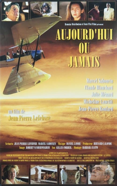 Aujourd'hui ou jamais poster