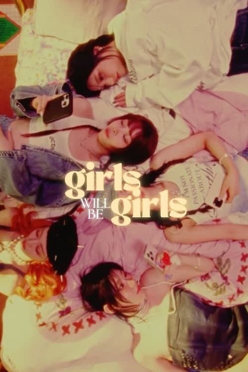 Girls Will Be Girls poster