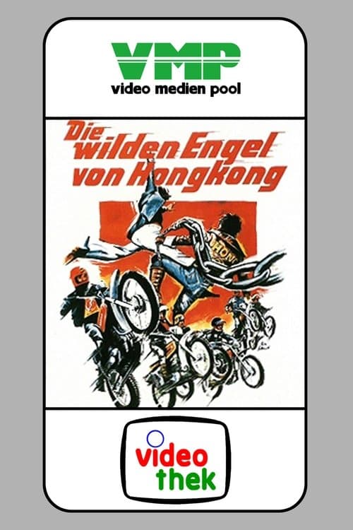 Die Wilden Engel von Hongkong poster