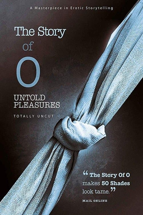 Die Geschichte der O. – Untold Pleasures poster