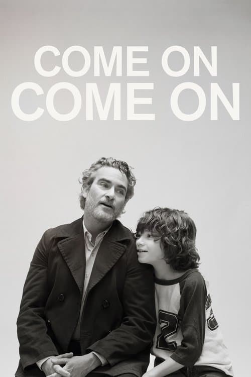 Come on, Come on poster